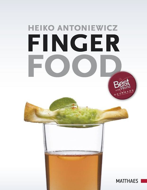 Fingerfood. Die Krönung der kulinarischen Kunst