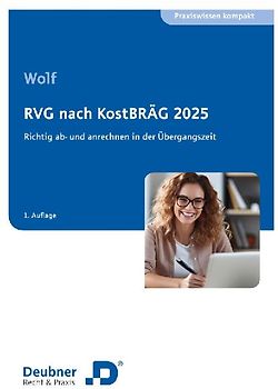 RVG nach KostBRÄG 2025