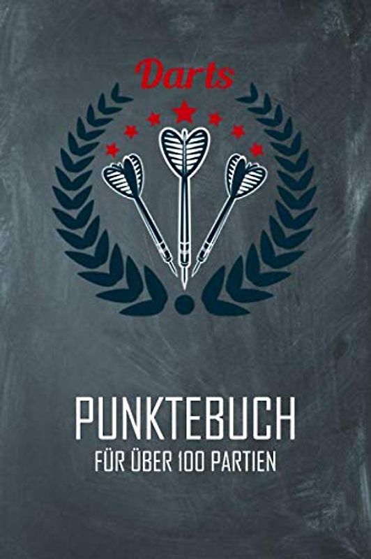 Darts Punktebuch für über 100 Partien: Dart Zähler Buch, Spieler Score Book für Training und Turnier, Cricket, Tactics, 301, 501, 701, mit Dart Outs