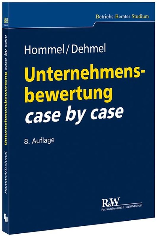 Unternehmensbewertung case by case