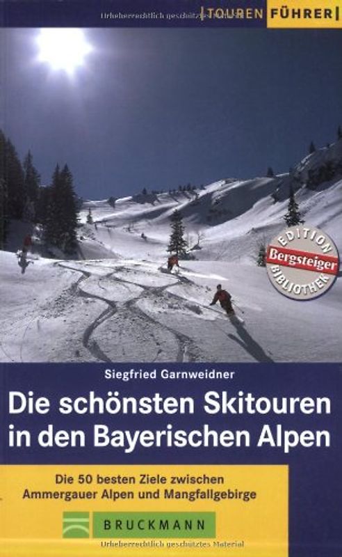 Die schönsten Skitouren in den Bayerischen Alpen