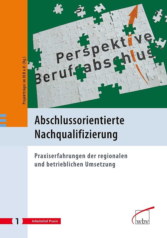 Abschlussorientierte Nachqualifizierung