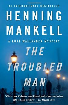 The Troubled Man (Vintage Crime/Black Lizard) - Mankell, Henning