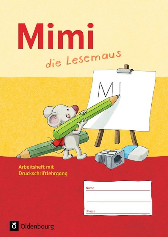 Mimi, die Lesemaus - Fibel für den Erstleseunterricht - Ausgabe F (Bayern, Baden-Württemberg, Rheinland-Pfalz und Hessen)
