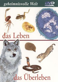 Geheimnisvolle Welt: Das Leben - Das Überleben DVD