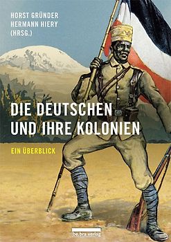 Die Deutschen und ihre Kolonien