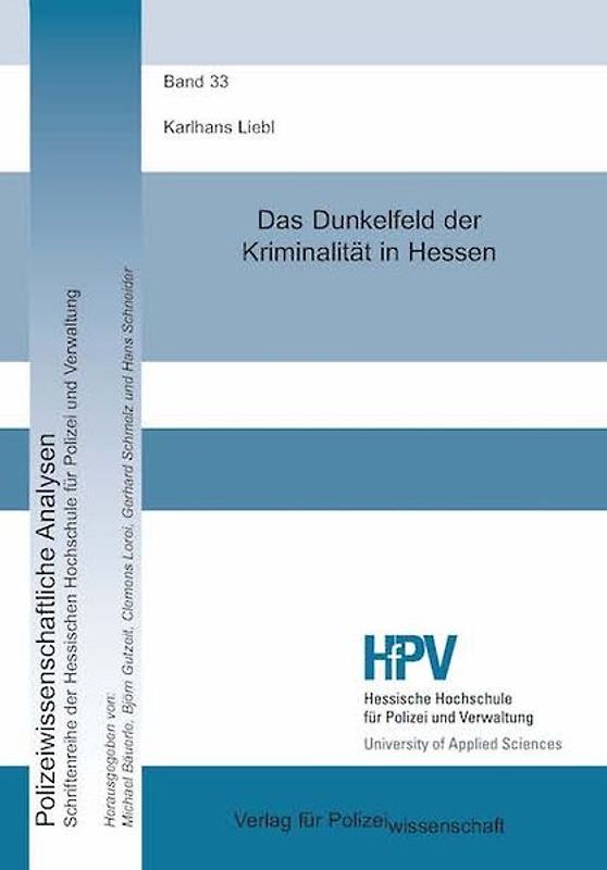 Das Dunkelfeld der Kriminalität in Hessen