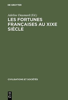 Les fortunes françaises au XIXe siècle