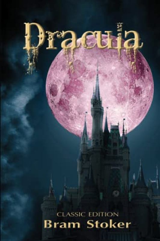 Dracula: Illustrated and Annotated
