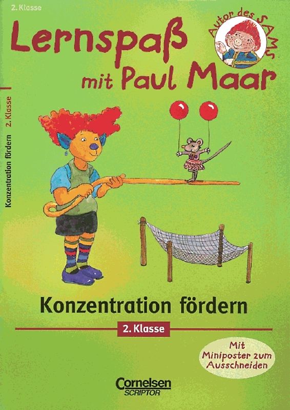 Lernspaß mit Paul Maar - Fächerübergreifende Materialien / 2. Schuljahr - Konzentration fördern. Übungsheft. Mit Lösungsteil