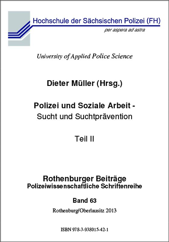 Polizei und Soziale Arbeit - Sucht und Suchtprävention