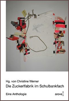 Die Zuckerlfabrik im Schulbankfach