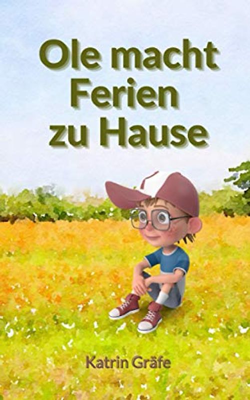 Ole macht Ferien zu Hause