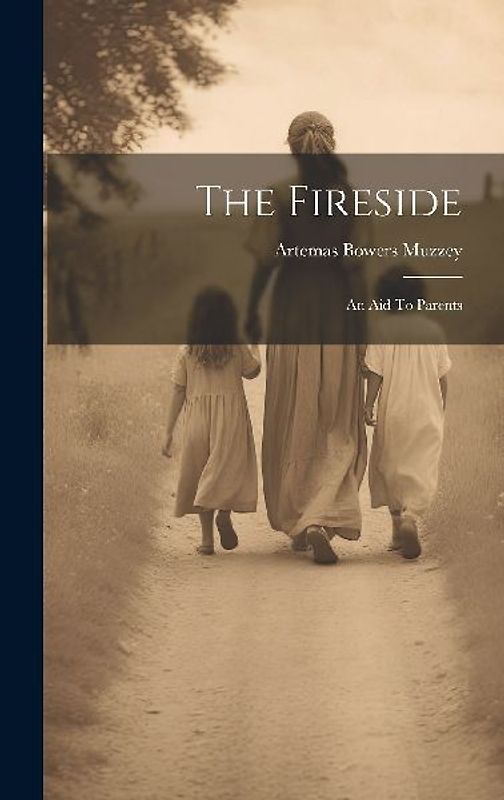 The Fireside: An Aid To Parents