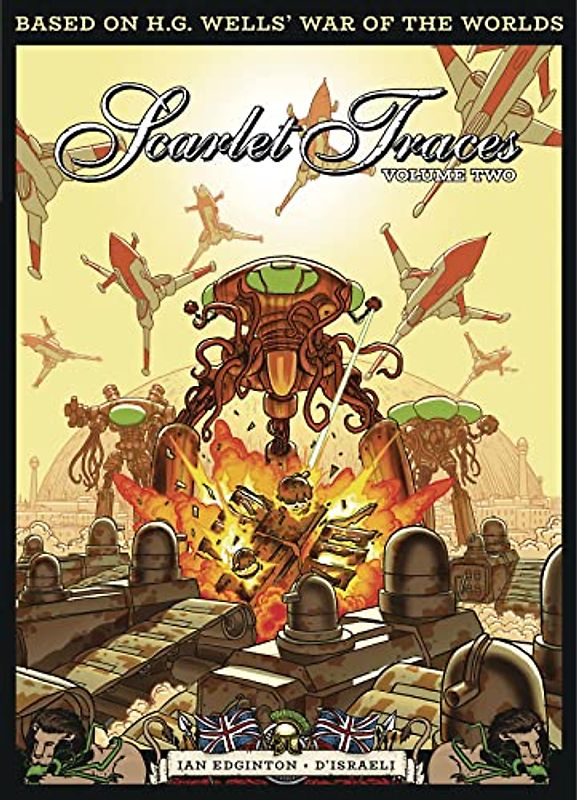 The Complete Scarlet Traces, Vol. 2: Volume 2