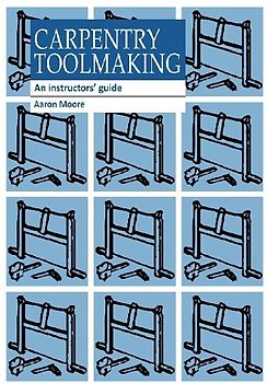 Carpentry Toolmaking
