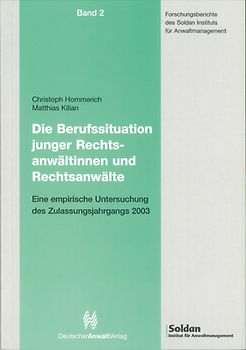 Die Berufssituation junger Rechtsanwältinnen und Rechtsanwälte
