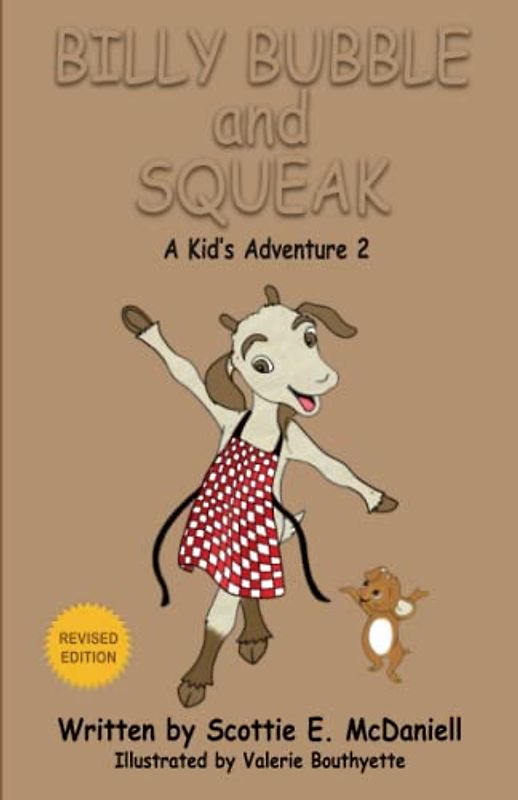 Billy Bubble and Squeak: A Kid's Adventure 2