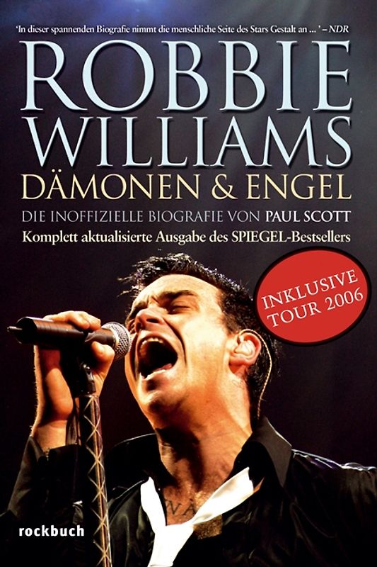 Robbie Williams - Dämonen und Engel. Inkl. Tour 2006
