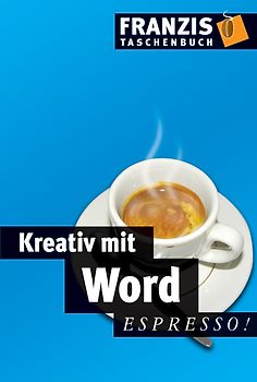 Kreativ mit Word