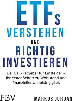 ETFs verstehen und richtig investieren