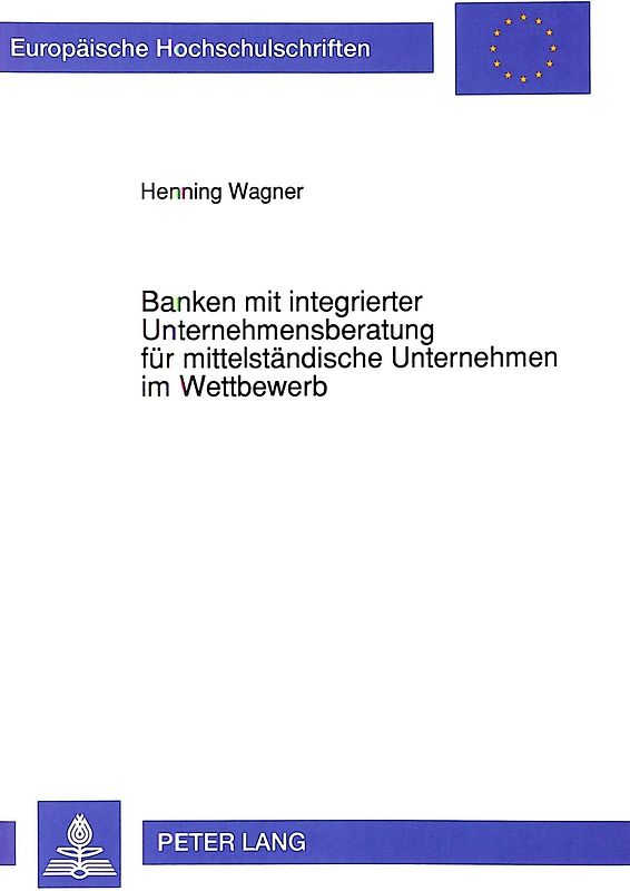 Banken mit integrierter Unternehmensberatung für mittelständische Unternehmen im Wettbewerb