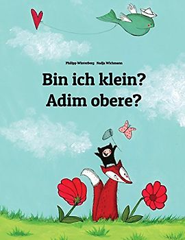 Bin ich klein? Adim obere?: Kinderbuch Deutsch-Igbo (zweisprachig/bilingual) - Winterberg, Philipp