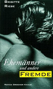 Ehemänner und andere Fremde. Roman
