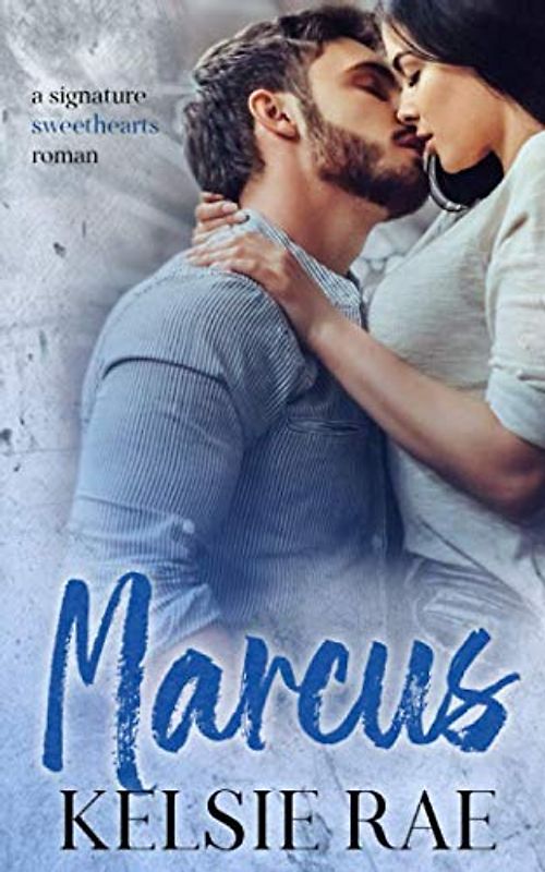 Marcus (signature sweethearts romans)