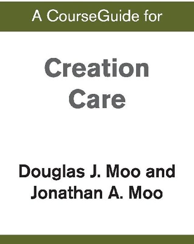A CourseGuide for Creation Care
