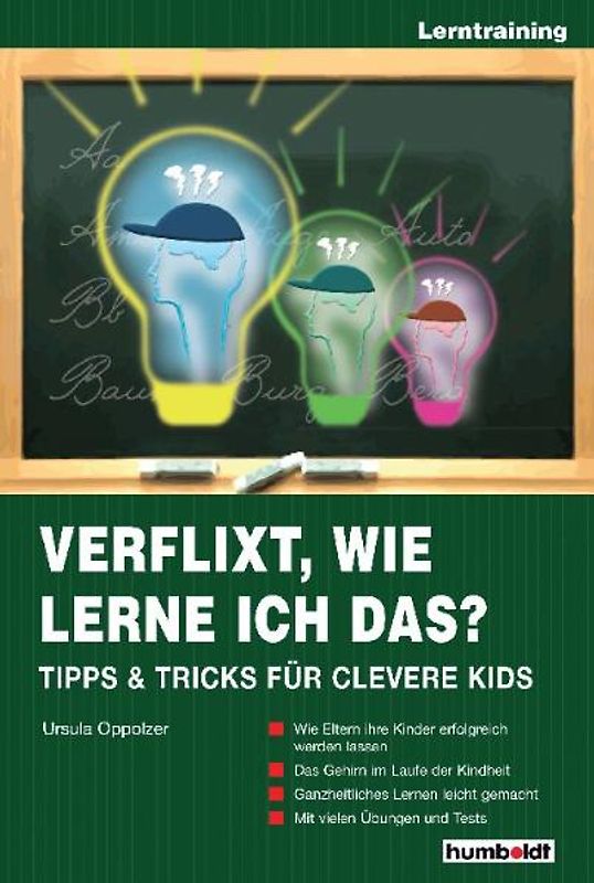 Verflixt, wie lerne ich das?