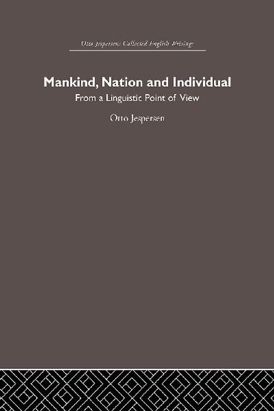 Mankind, Nation and Individual
