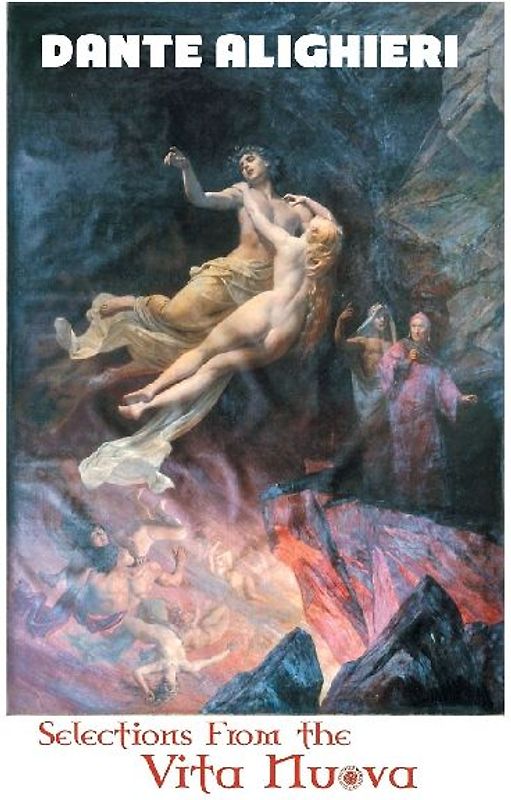 Selections From the Vita Nuova