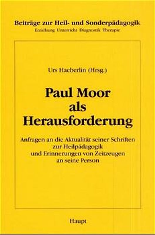 Paul Moor als Herausforderung
