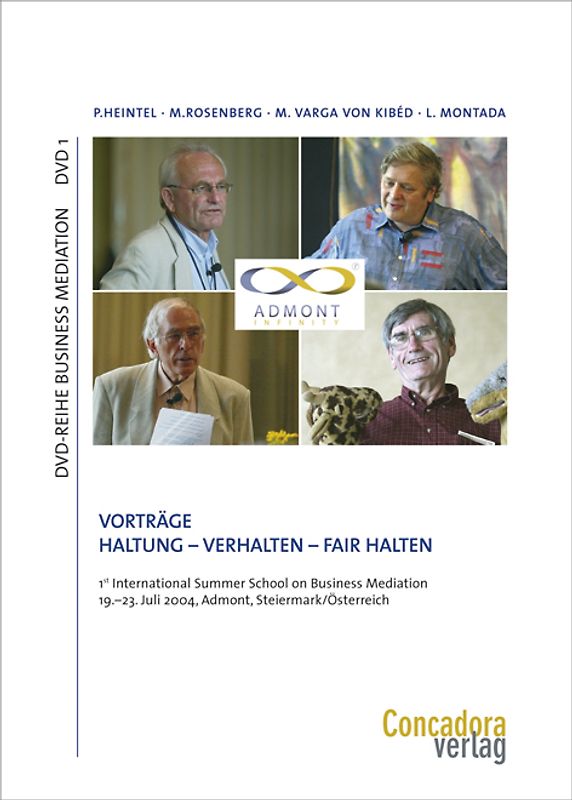 Haltung - Verhalten - Fair Halten: Vier Vorträge. DVD-Reihe Business Mediation: DVD 1 - Montada, Leo