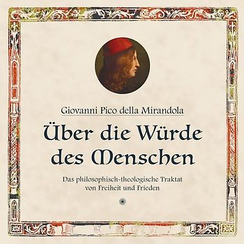 Über die Würde des Menschen