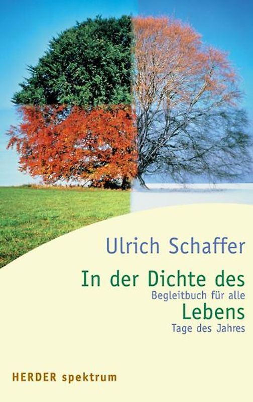In der Dichte des Lebens
