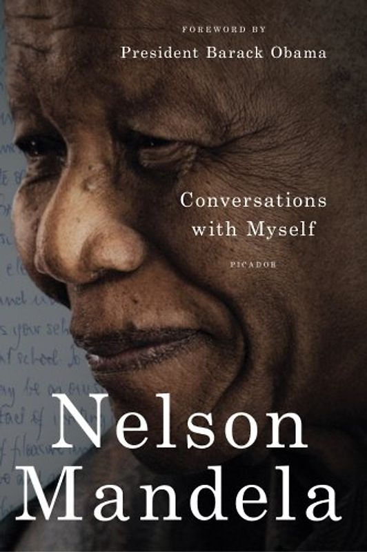 Conversations with Myself - Mandela, Nelson