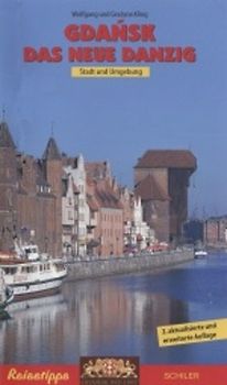 Gdansk - Das Neue Danzig