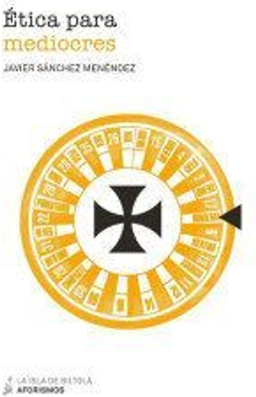Ética para mediocres