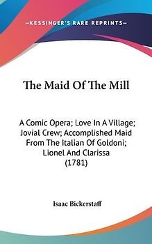The Maid Of The Mill