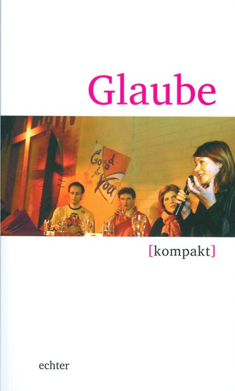 Glaube kompakt