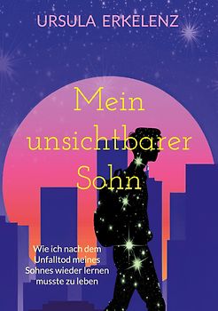 Mein unsichtbarer Sohn