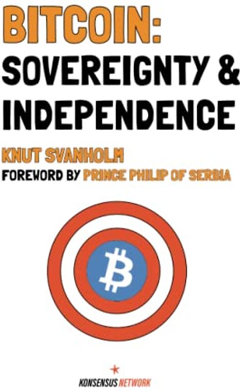 Bitcoin: Sovereignty & Independence