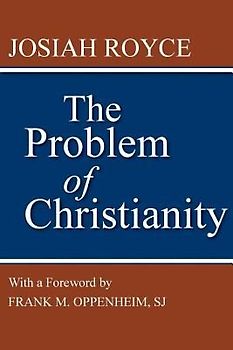 The Problem of Christianity