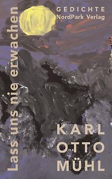 Lass uns nie erwachen