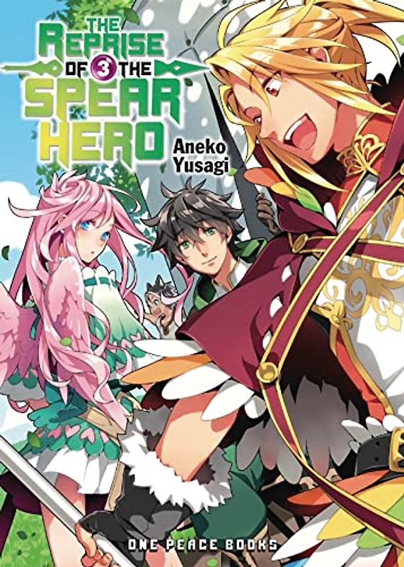 The Reprise of the Spear Hero Volume 3