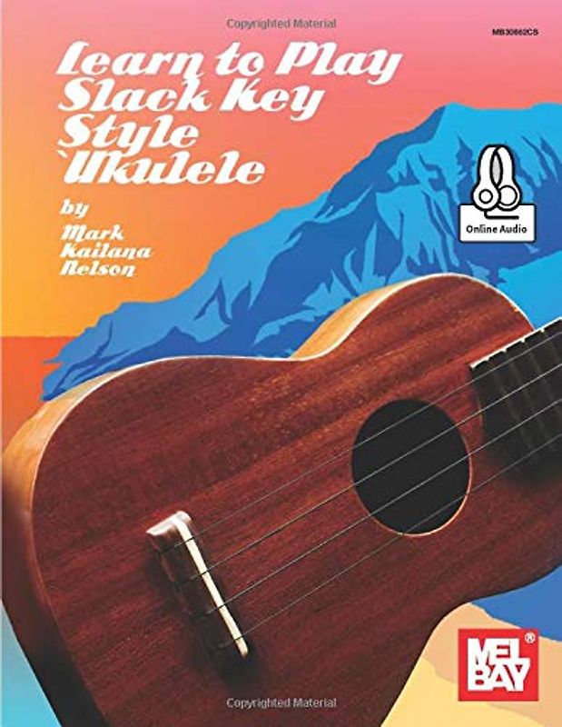 Learn to Play Slack Key Style Ukulele
