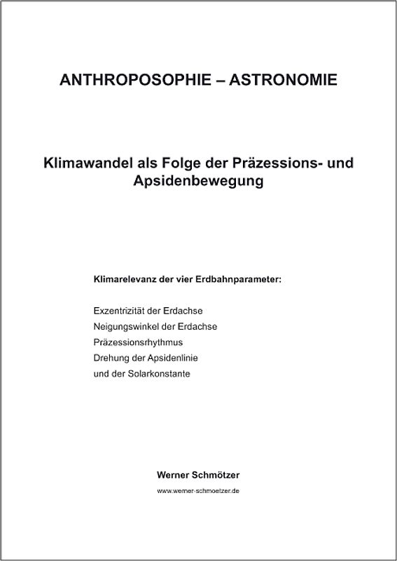 Klimawandel als Folge der Präzessions- und Apsidenbewegung