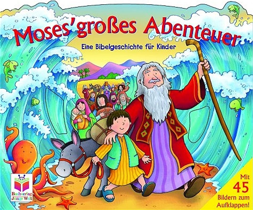 Moses' grosses Abenteuer